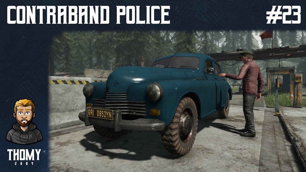Contraband Police #23 - Viel Schmuggelware!