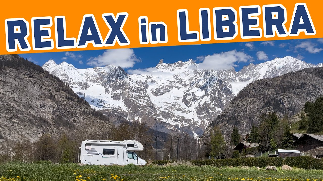 DUE GENITORI IN LIBERTÀ: missione relax riuscita! Valle D'Aosta, Terme, Monte Bianco, Sosta Libera