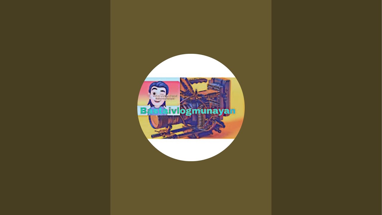 Bastaivlogmunayan is live!