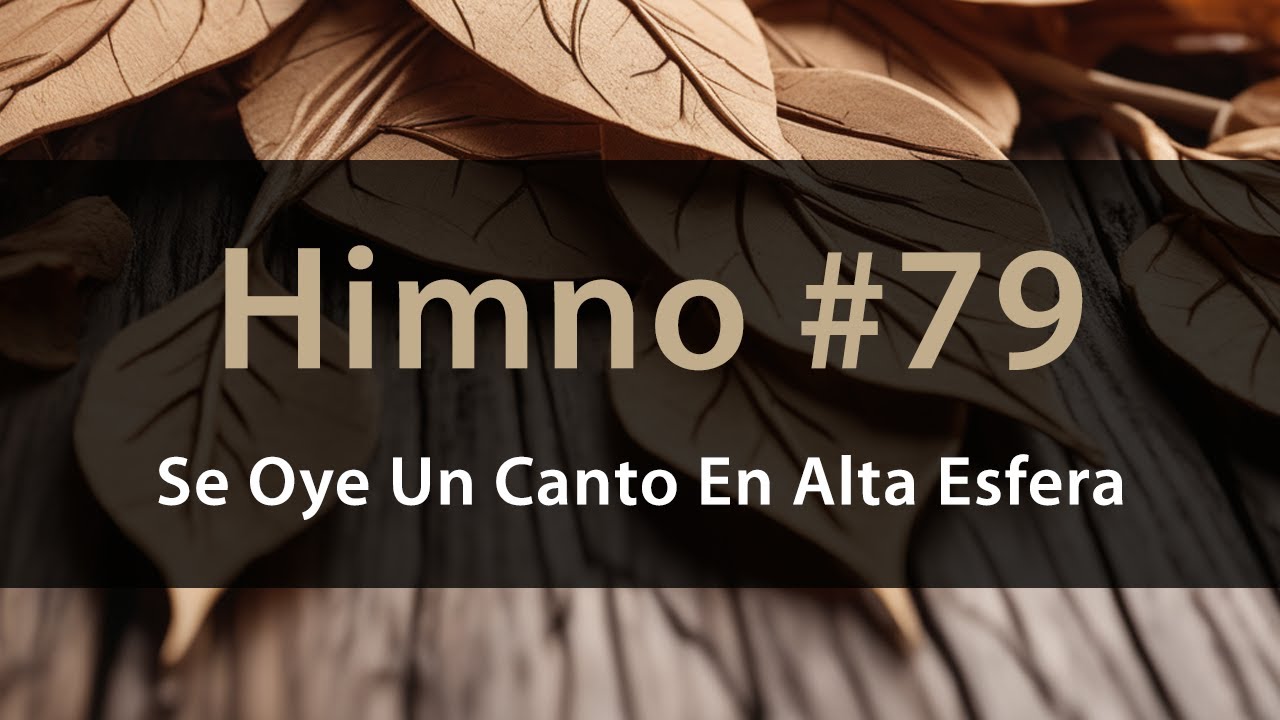 Se Oye Un Canto En Alta Esfera - Acordes Para Guitarra - Himnario IASD