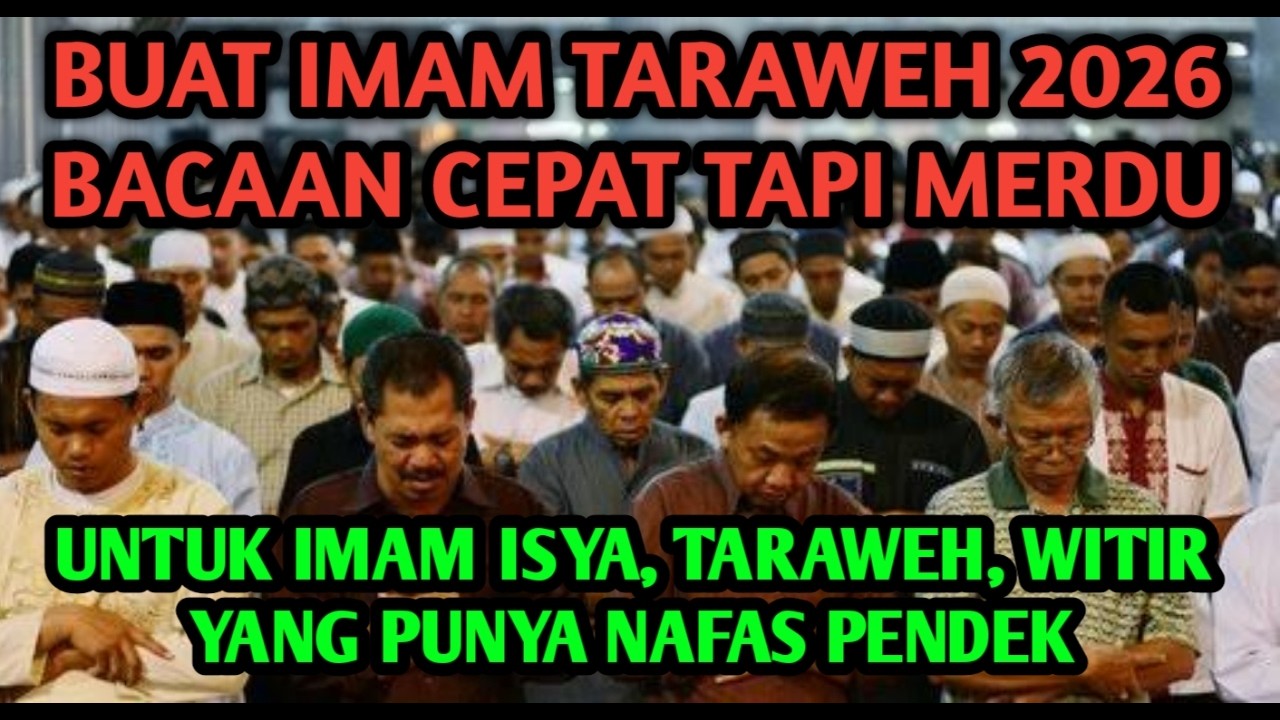 COCOK UNTUK IMAM SHOLAT TARAWEH NAFAS PENDEK 1447 HIJRIAH