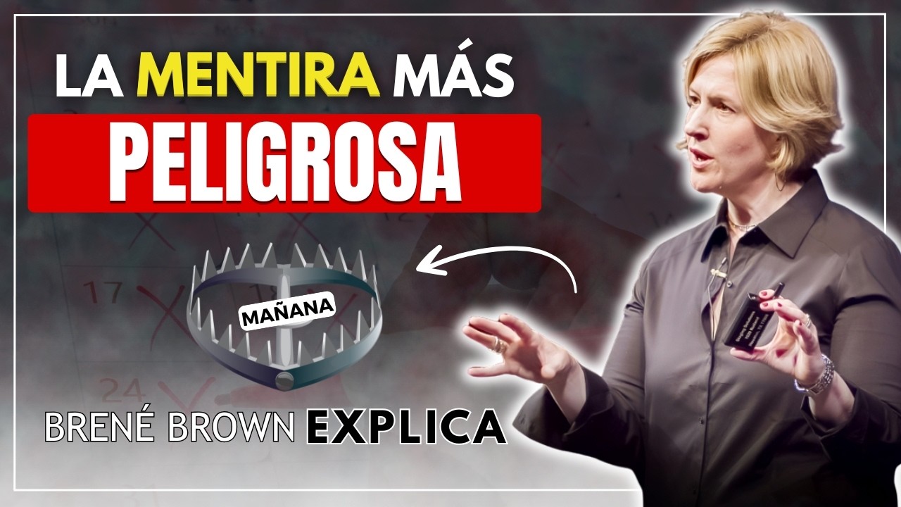 Brené Brown explica ¿Por qué no haces lo que sabes que debes hacer? ☝️​