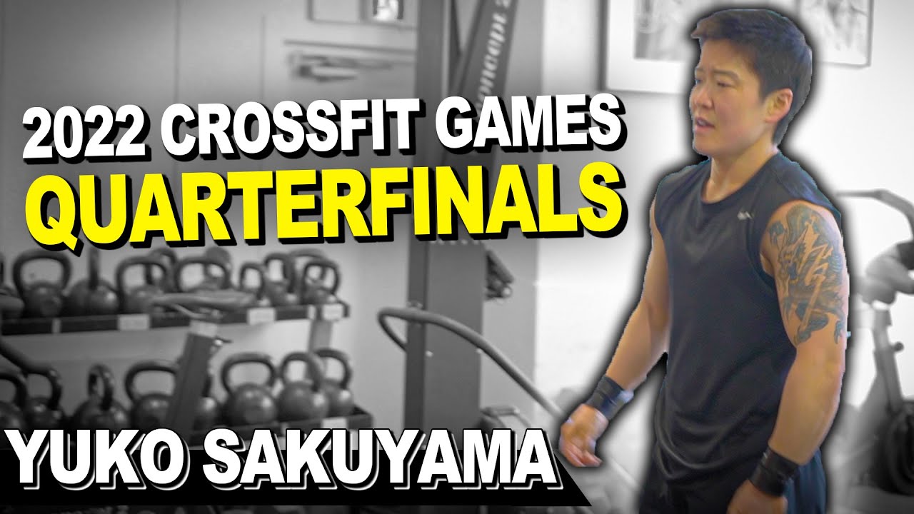 アジアの頂点、そして世界大会「 CrossFit Games」へ...!! クロスフィッター・作山悠子のクウォーターファイナル(準々決勝)激闘の3日間!!