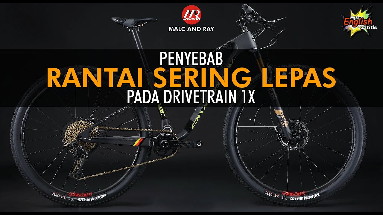 Penyebab Rantai Lepas pada Drivetrain 1x (Single Chainring) dan Solusinya (246)