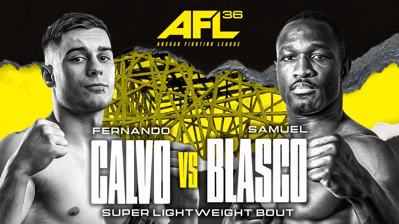 FERNANDO CALVO vs SAMUEL BLASCO | FULL FIGHT | AFL 36