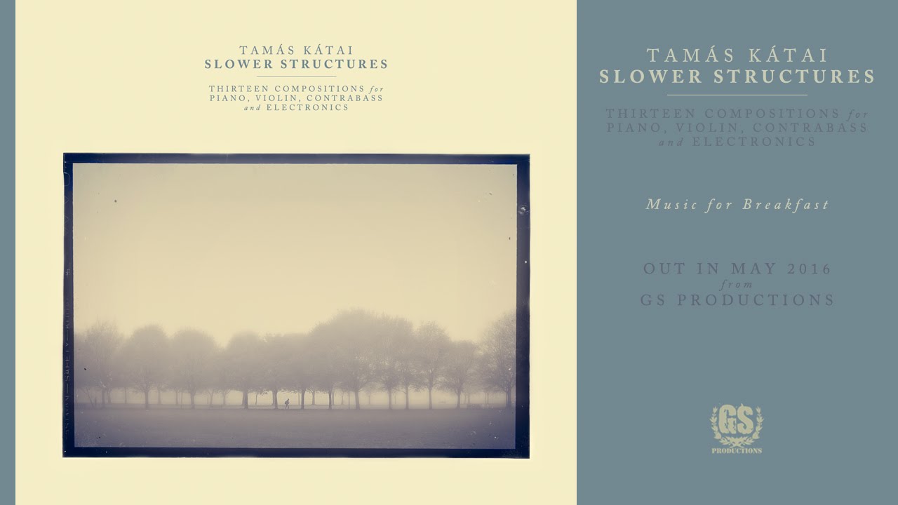Tam&aacute;s K&aacute;tai - Music for Breakfast (2016)