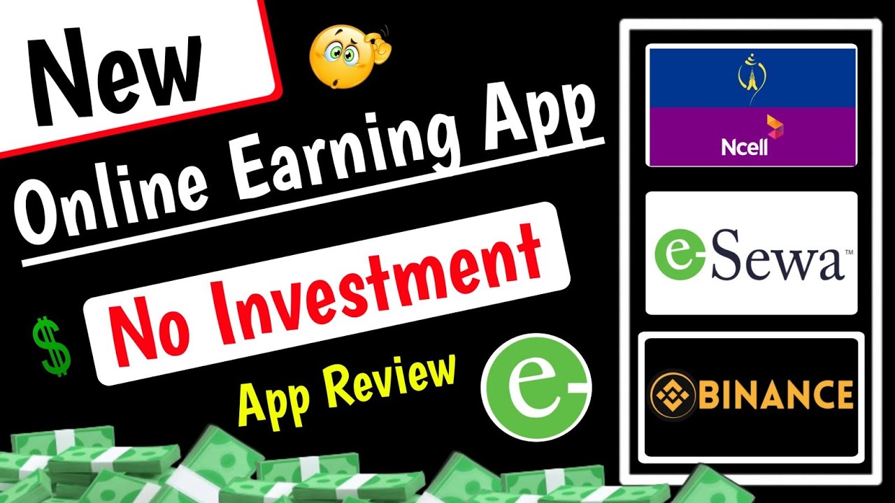 New online earning app review | how to earn money online in nepal without investment