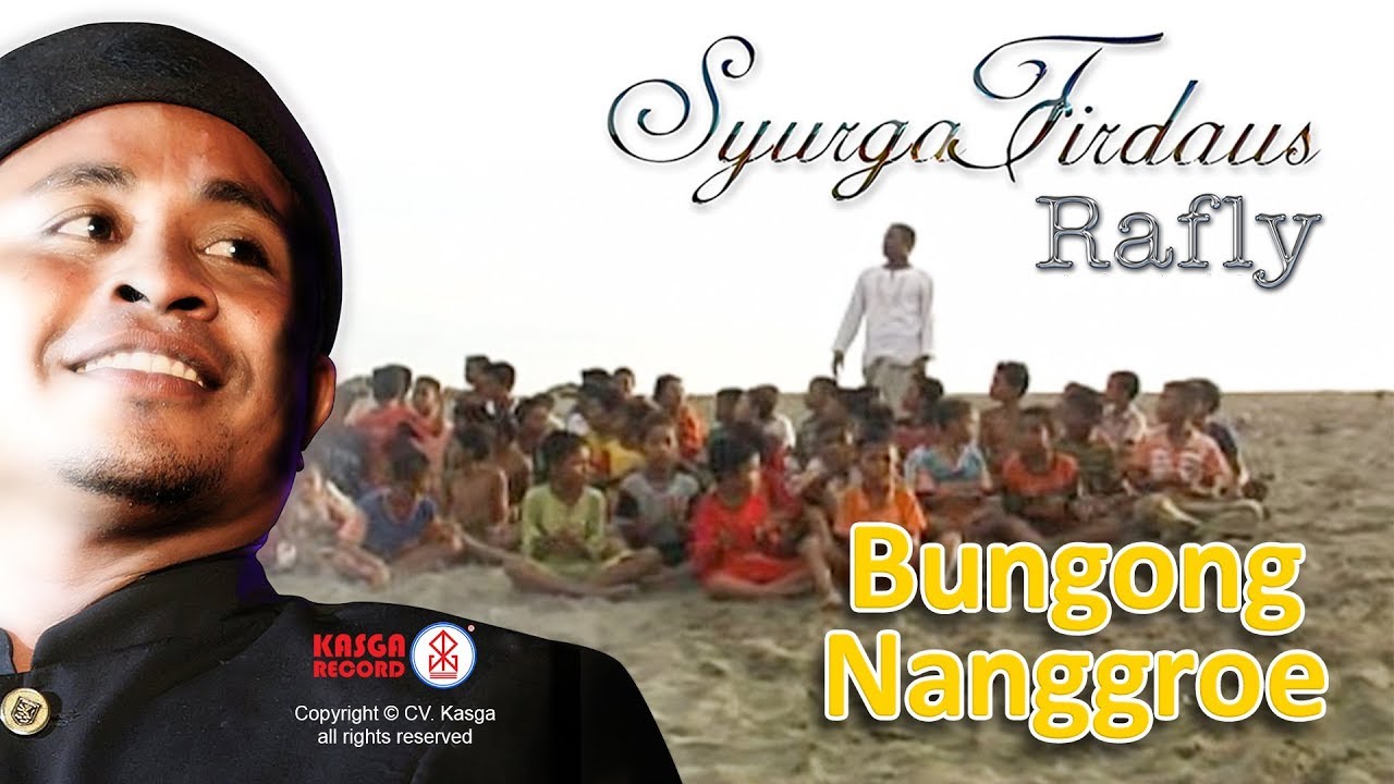 Rafly KanDe - Bungong Nanggroe (Album Syurga Firdaus) - Official Music Video