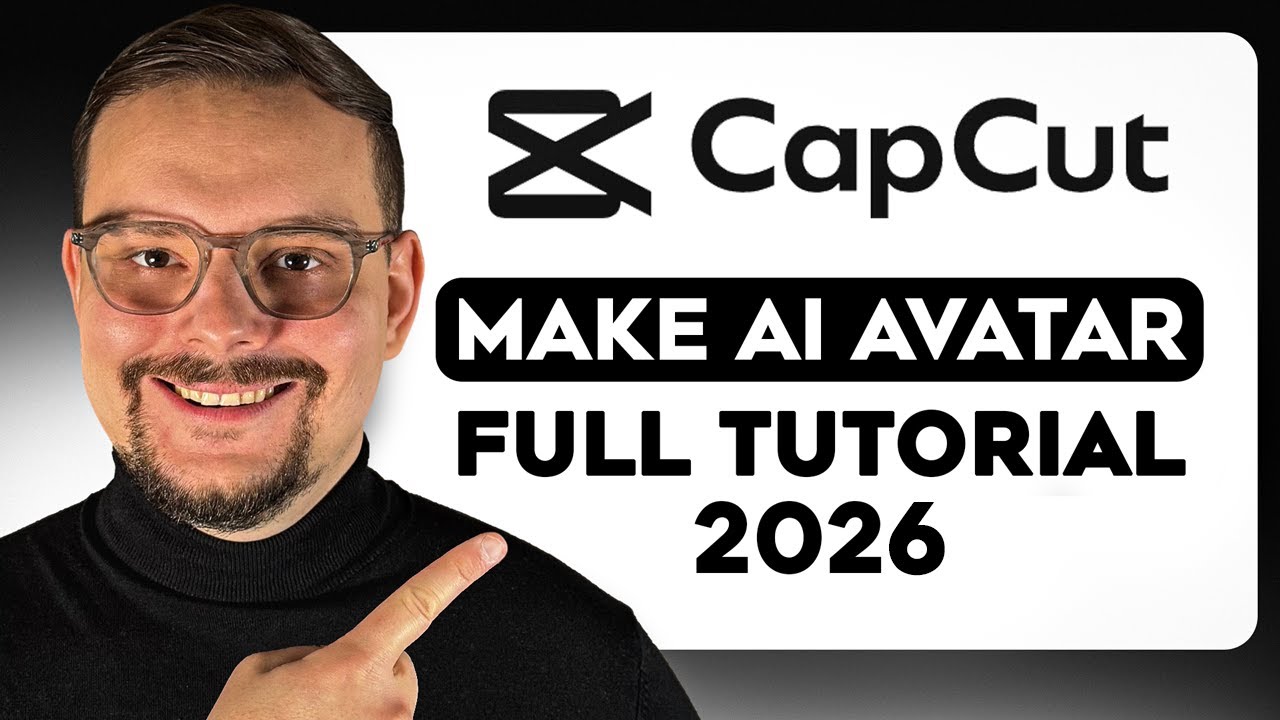 Учебное пособие по созданию ИИ-аватара в CapCut – 2026 | Как создать ИИ-аватар в CapCut (модель S...