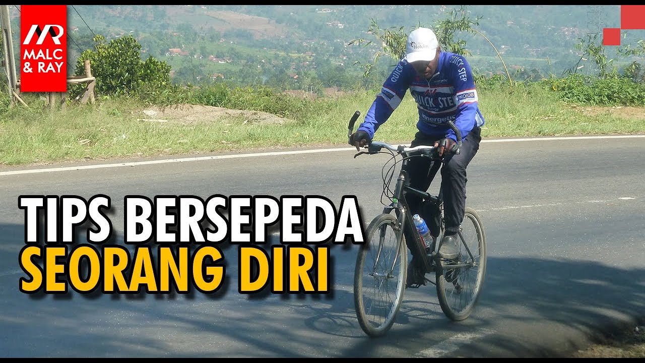 Tips Bersepeda Seorang Diri