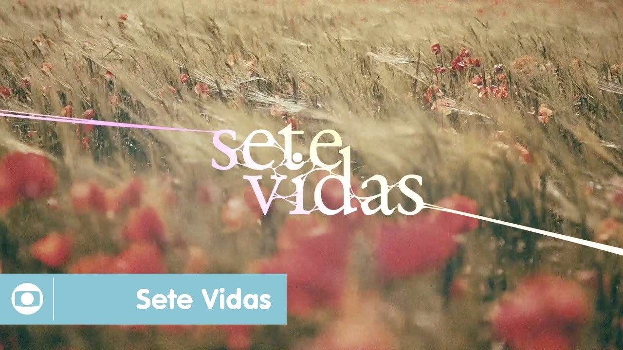Sete Vidas: veja abertura da novela das seis da Globo