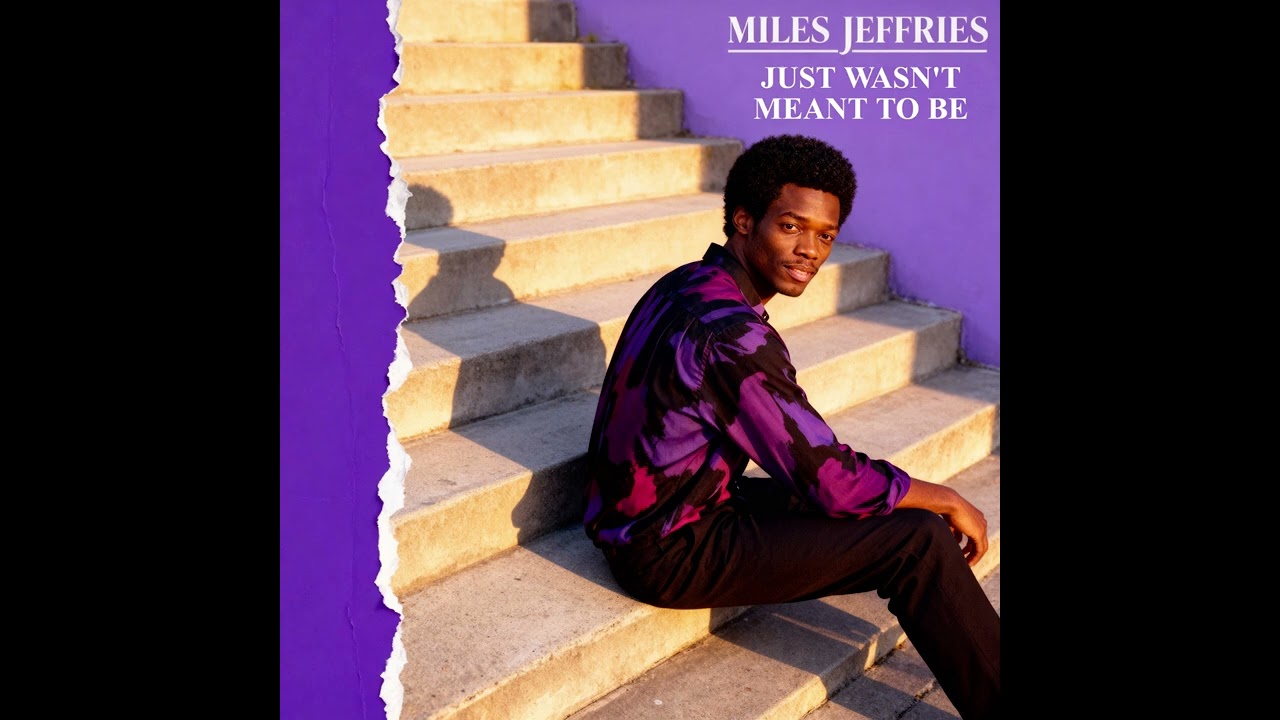 Miles Jeffries - Just wasn't meant to be
