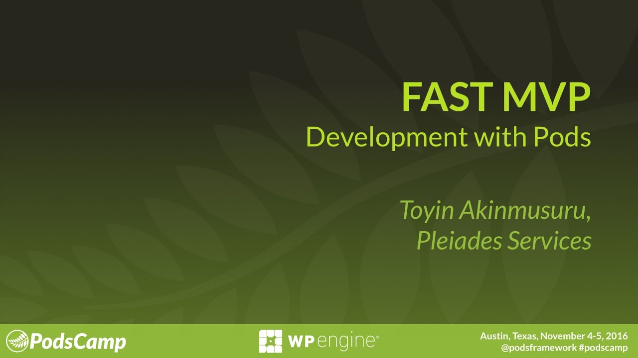 Fast MVP Development with Pods