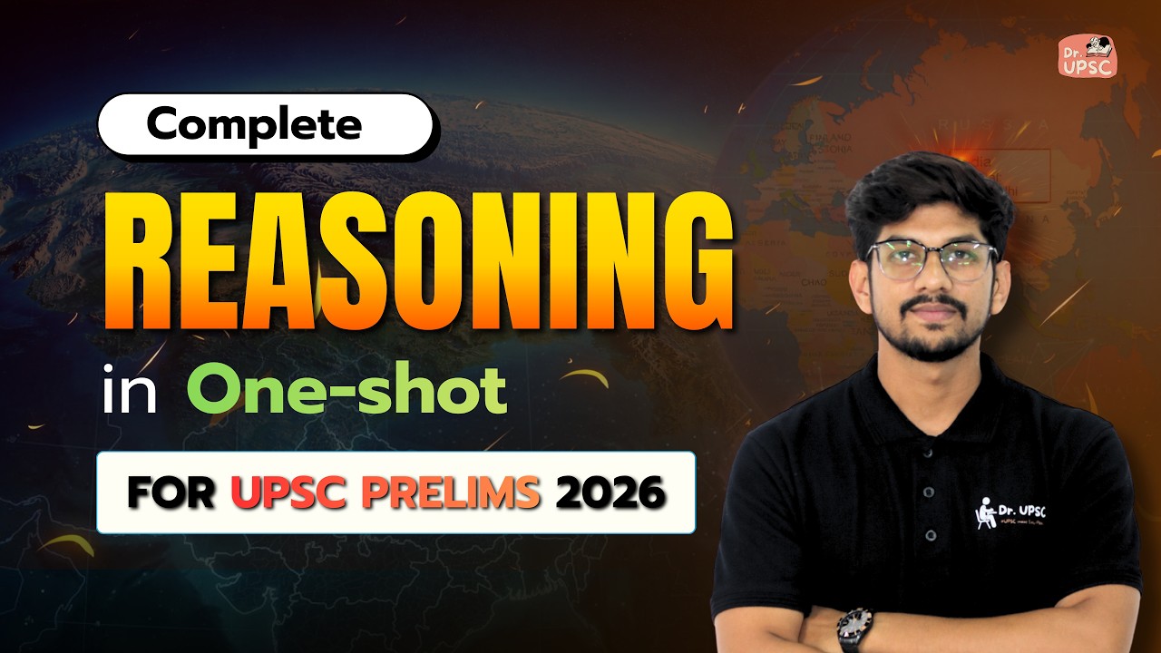 🔥Complete REASONING revision for CSAT in One Shot | UPSC Prelims 2026