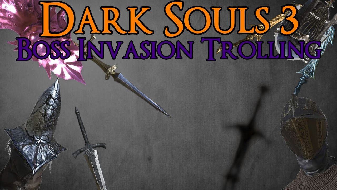 Dark Souls 3 Trolling: Boss Cosplays (Boss Invasion&Normal Invasions)