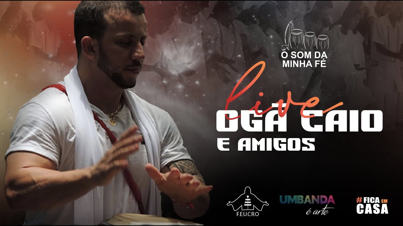 Live O Som da minha fé - Ogã Caio e Amigos