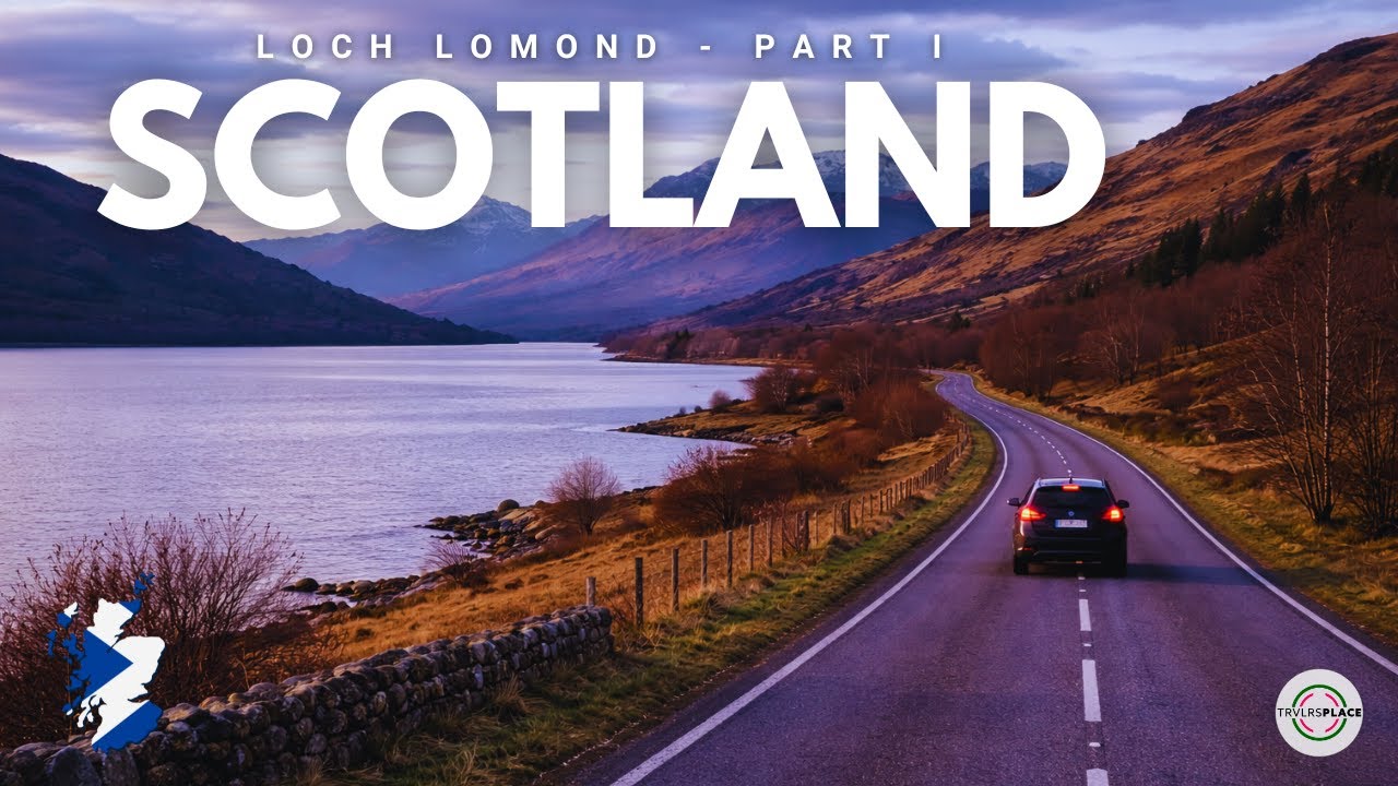 ROADTRIP TO LOCH LOMOND - PART ONE | TRVLRS PLACE 🌍✈️🎥
