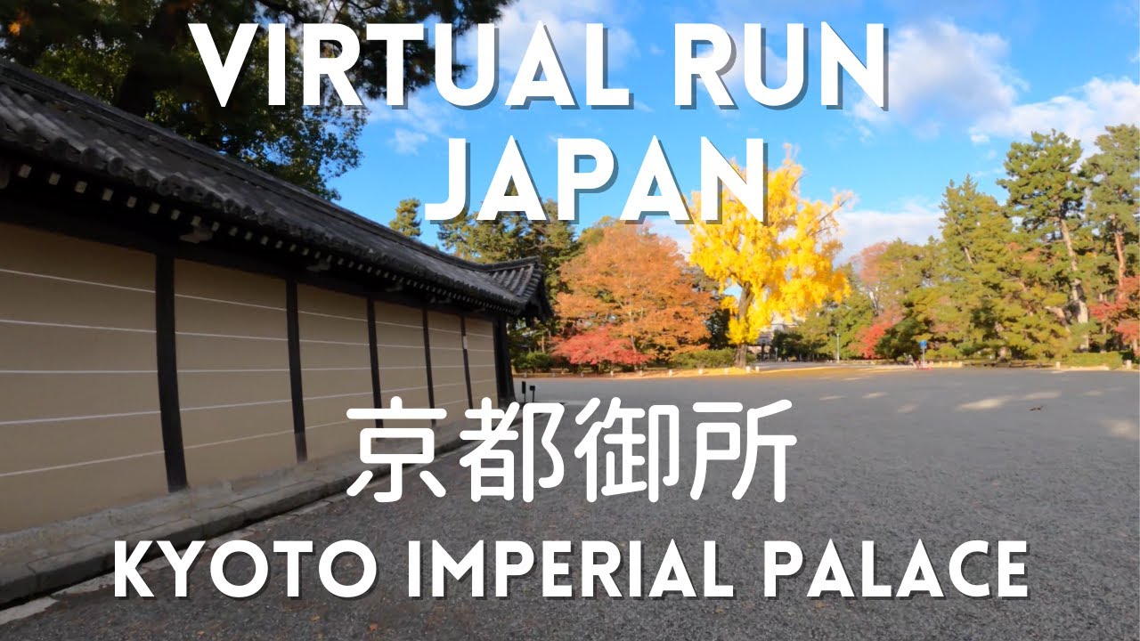 Virtual Run Japan - Kyoto Imperial Palace