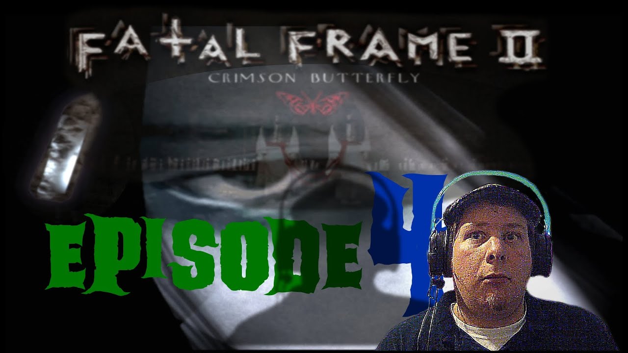Fatal Frame 2 EPS 4