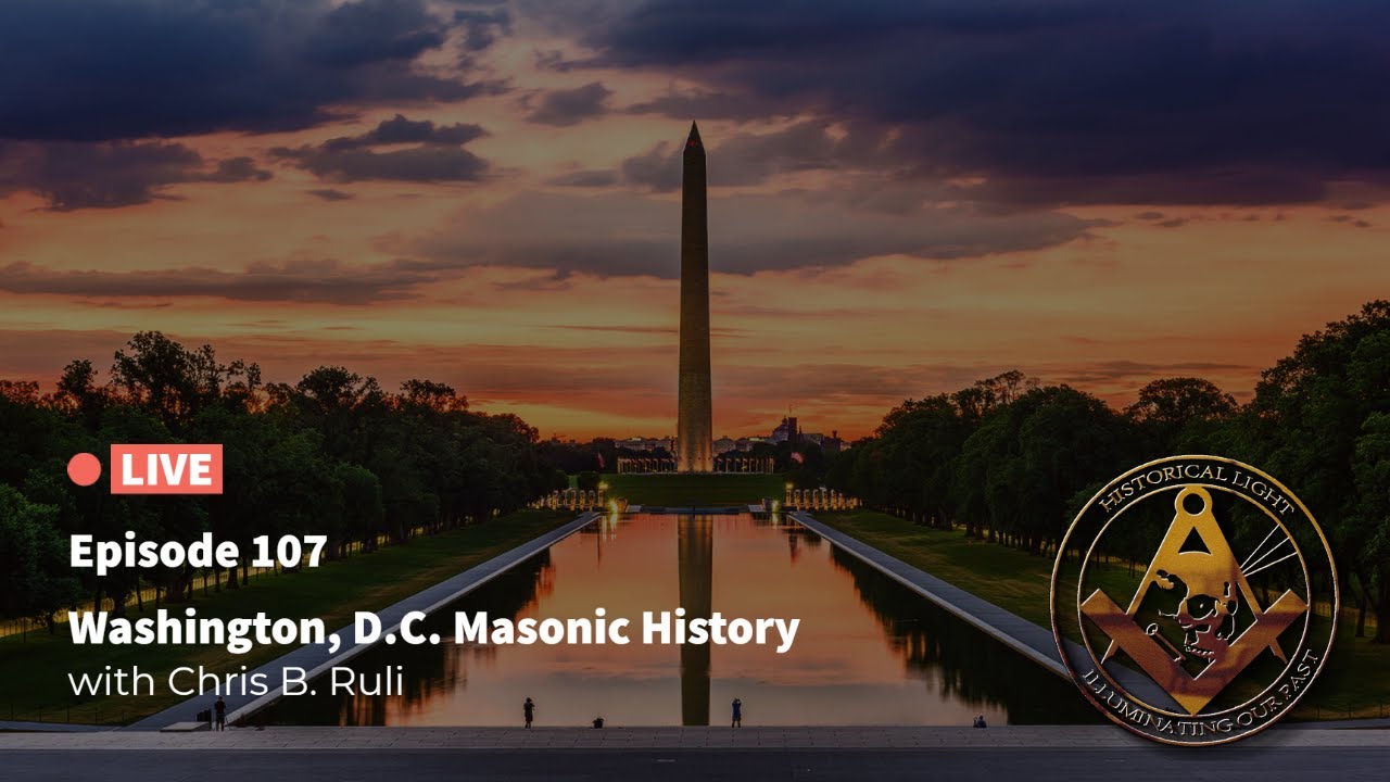 Washington, D.C. Masonic History | HL 107