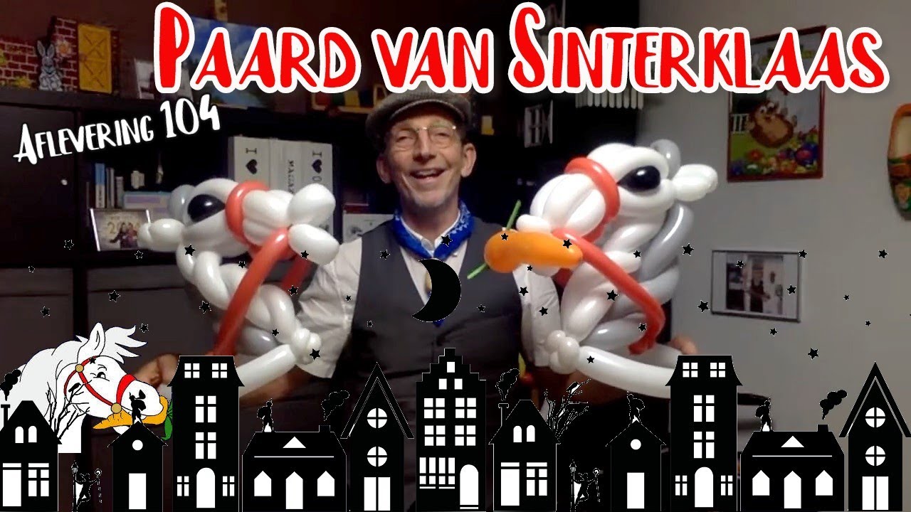 Paard van Sinterklaas – Live ballonworkshop Haagse Ballonnenboer | aflevering 104