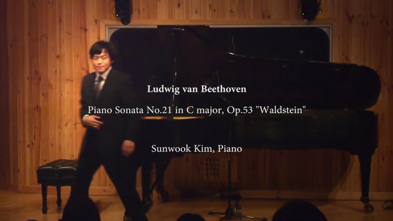 김선욱 Sunwook Kim | Beethoven : Piano Sonata No.21 in C major, Op.53 