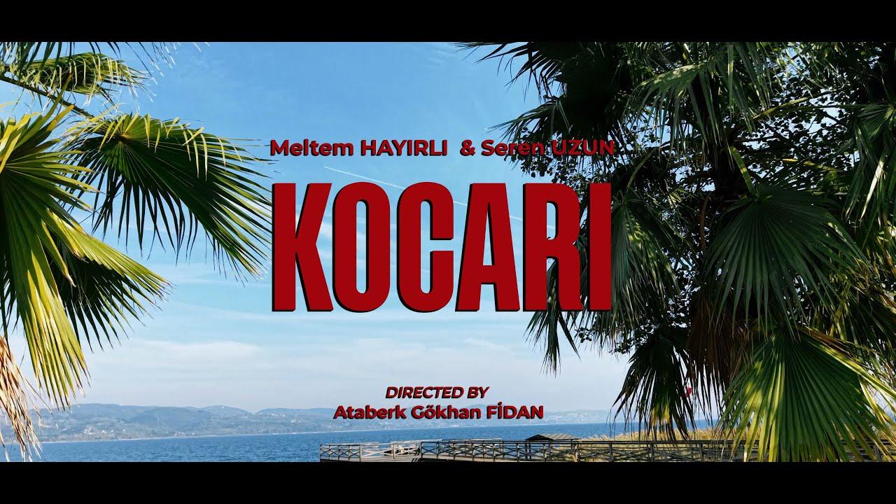 Kocari - Meltem Hayırlı & Seren Uzun