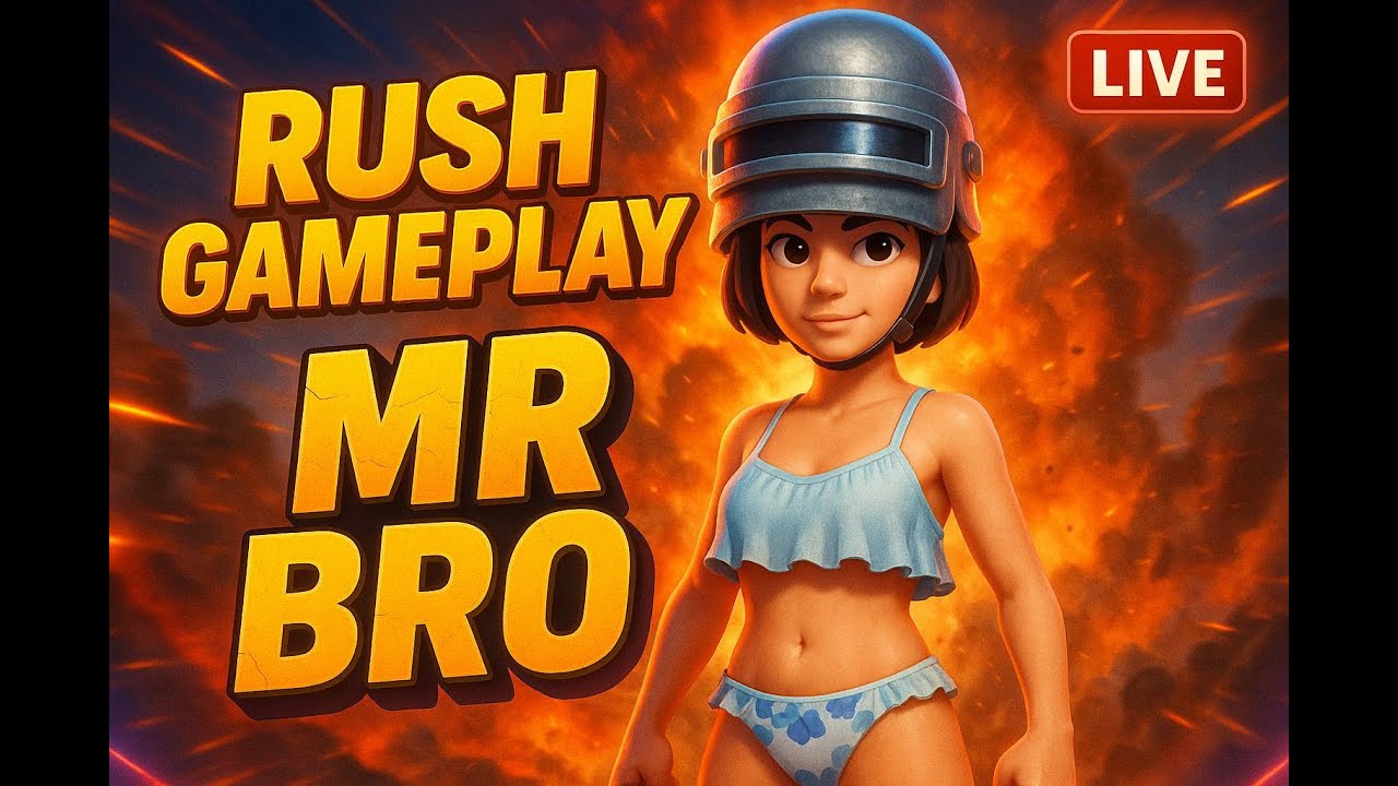 🔴MR BRO RUSH GAME PLAY SUDDDAAAA