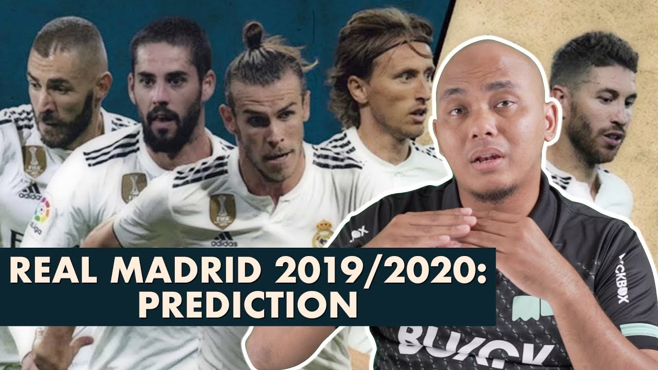 Real Madrid 2019/2020: Prediction