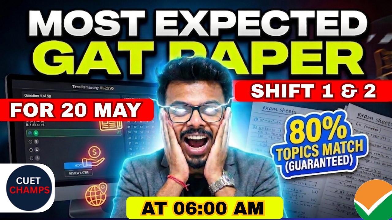 Most Expected GAT MCQs for 20 May SHIFTS | CUET 2026 | By Harsh Soni