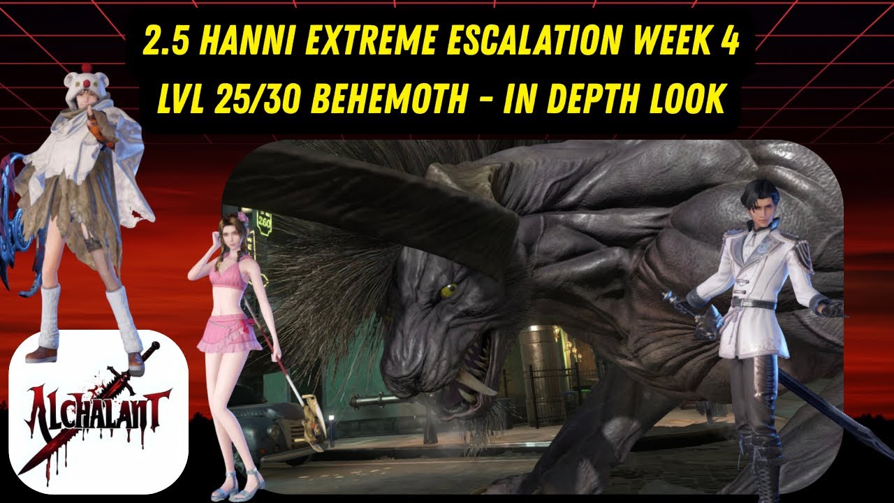 FF7 Ever Crisis - 2.5 Hanni Extreme Esc Behemoth Level 25 30 In Depth Look