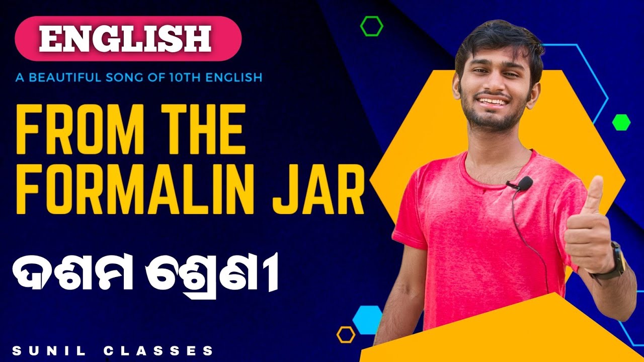 From The Formalin Jar , 10th Class English , @sunilclasses