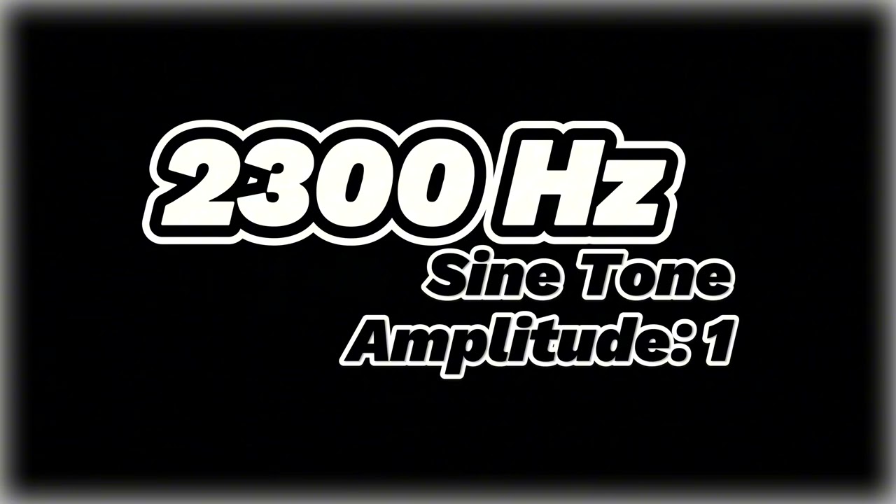 2300 Hz Sine Tone &ndash; Pure High Frequency Sound for Audio Testing and Calibration