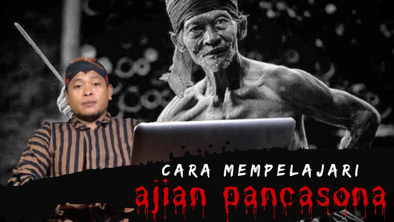 CARA MEMPELAJARI  AJIAN PANCASONA!!. APAKAH ANDA SANGGUP MEMPELAJARINYA?