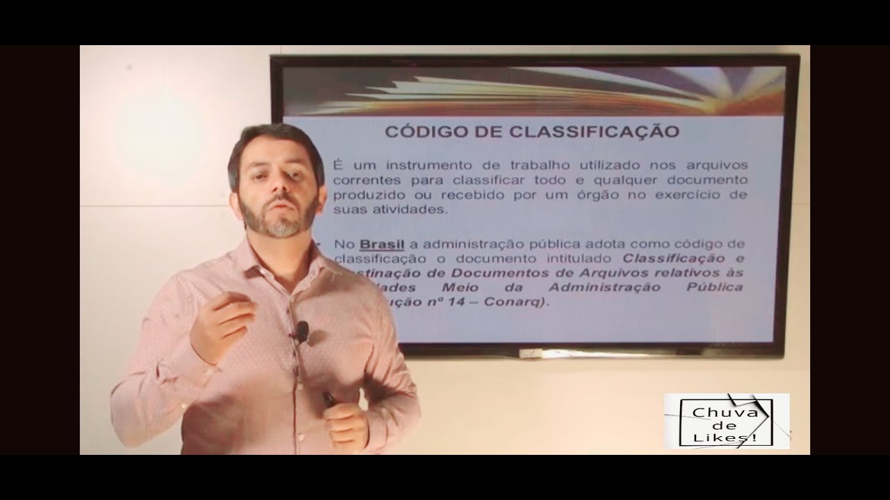 VÍDEO AULA 8 – Classificação de Documentos e Código de Classificação / Tabela de Temporalidade.
