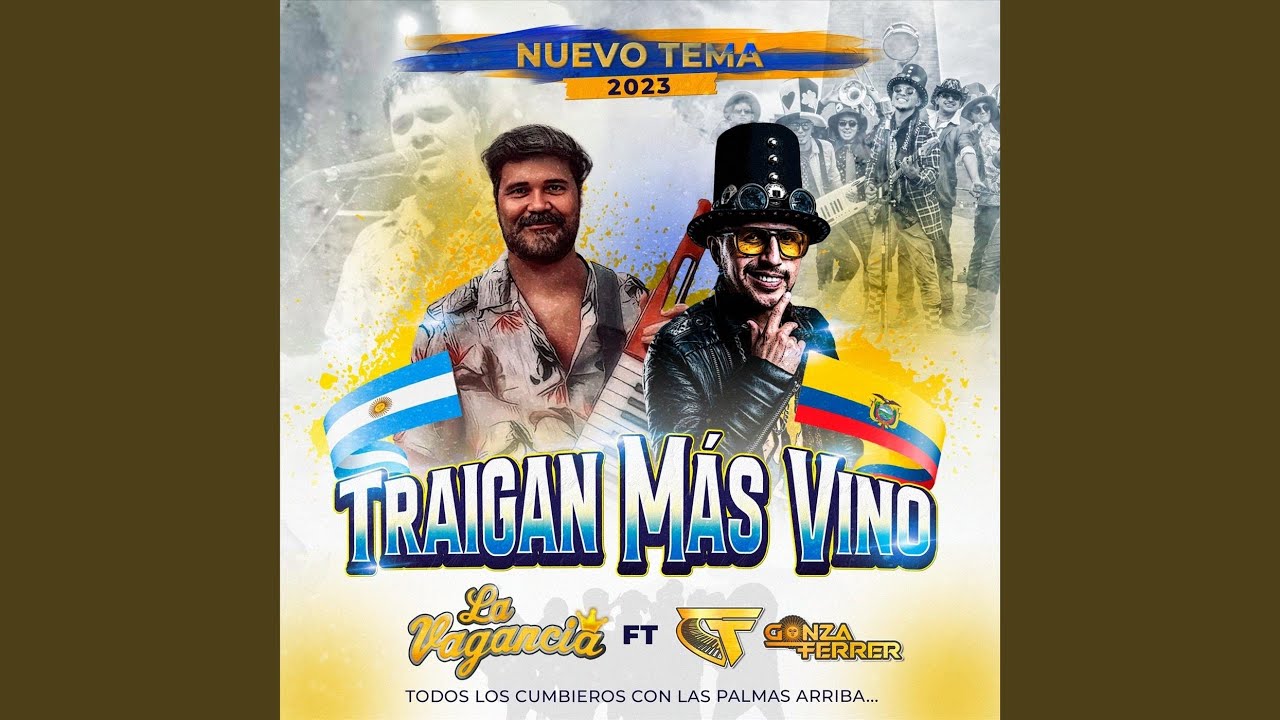 Traigan Más Vino (feat. Gonza Ferrer)