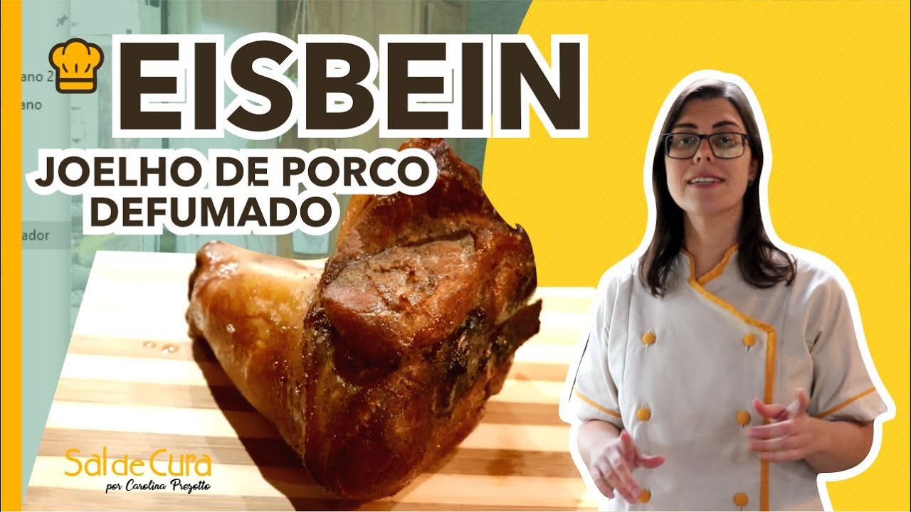 COMO FAZER JOELHO DEFUMADO | RECEITA JOELHO DE PORCO | EISBEIN RECEITA ORIGINAL | CHARCUTARIA