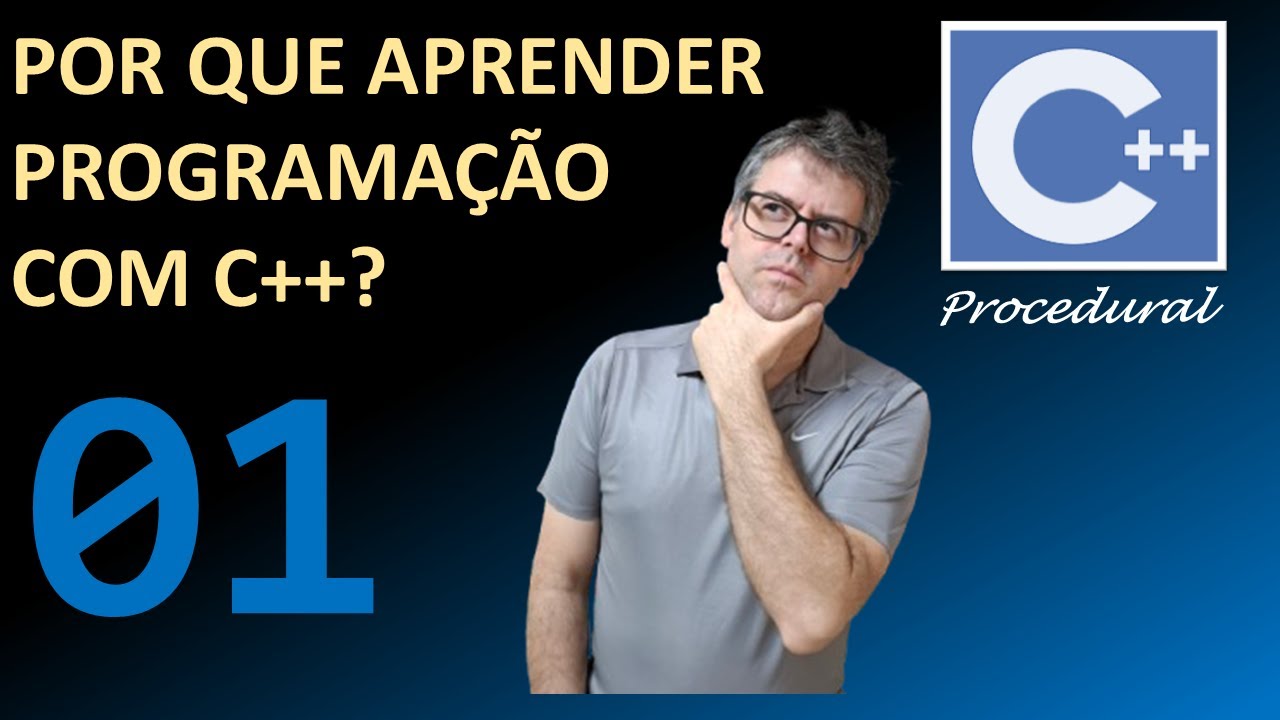 Por que aprender programação com C++?