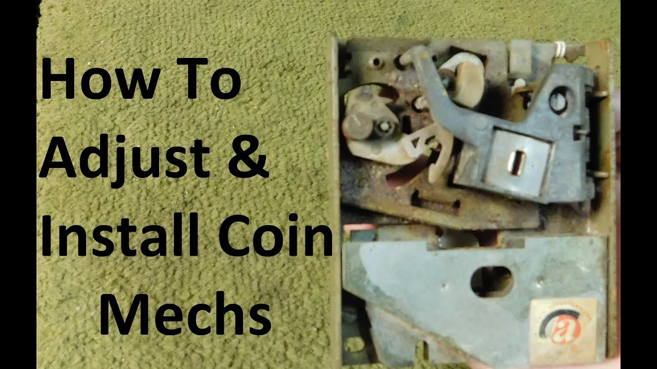 How To Adjust & Install Coin Mechs