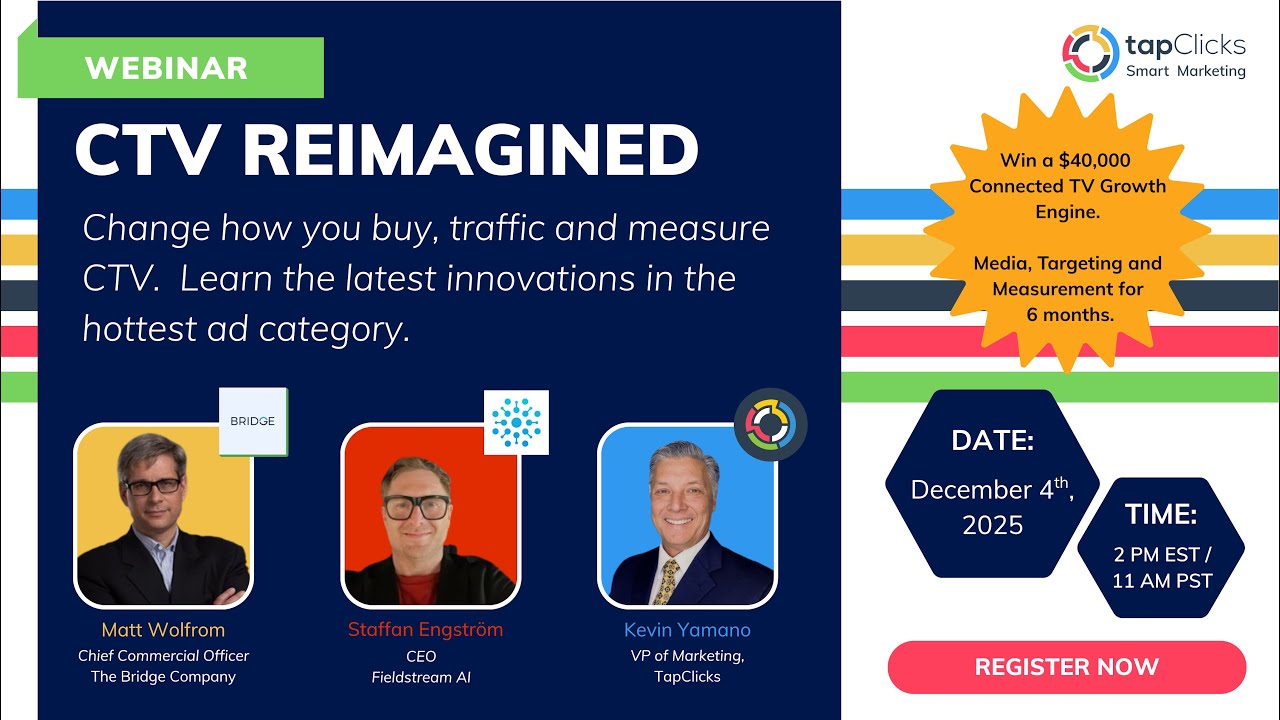 CTV Reimagined | TapClicks Webinar