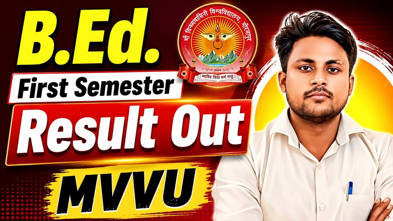 B.Ed. First Semester Result 2026 Out | Maa Vindhyavasini University