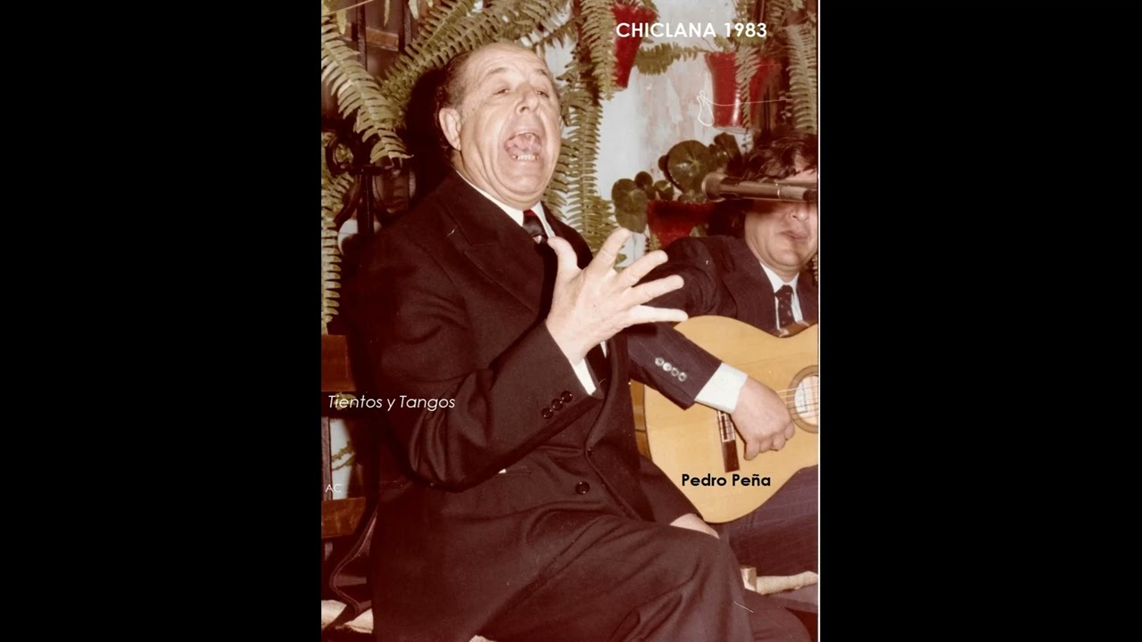 Antonio Mairena por Tientos y Tangos con la guitarra de Pedro Peña