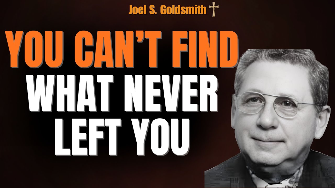 THE KINGDOM IS WITHIN YOU&mdash;Why Your Search Ends Here (RECOGNIZE, DON&rsquo;T STRIVE) | Joel S. Goldsmith