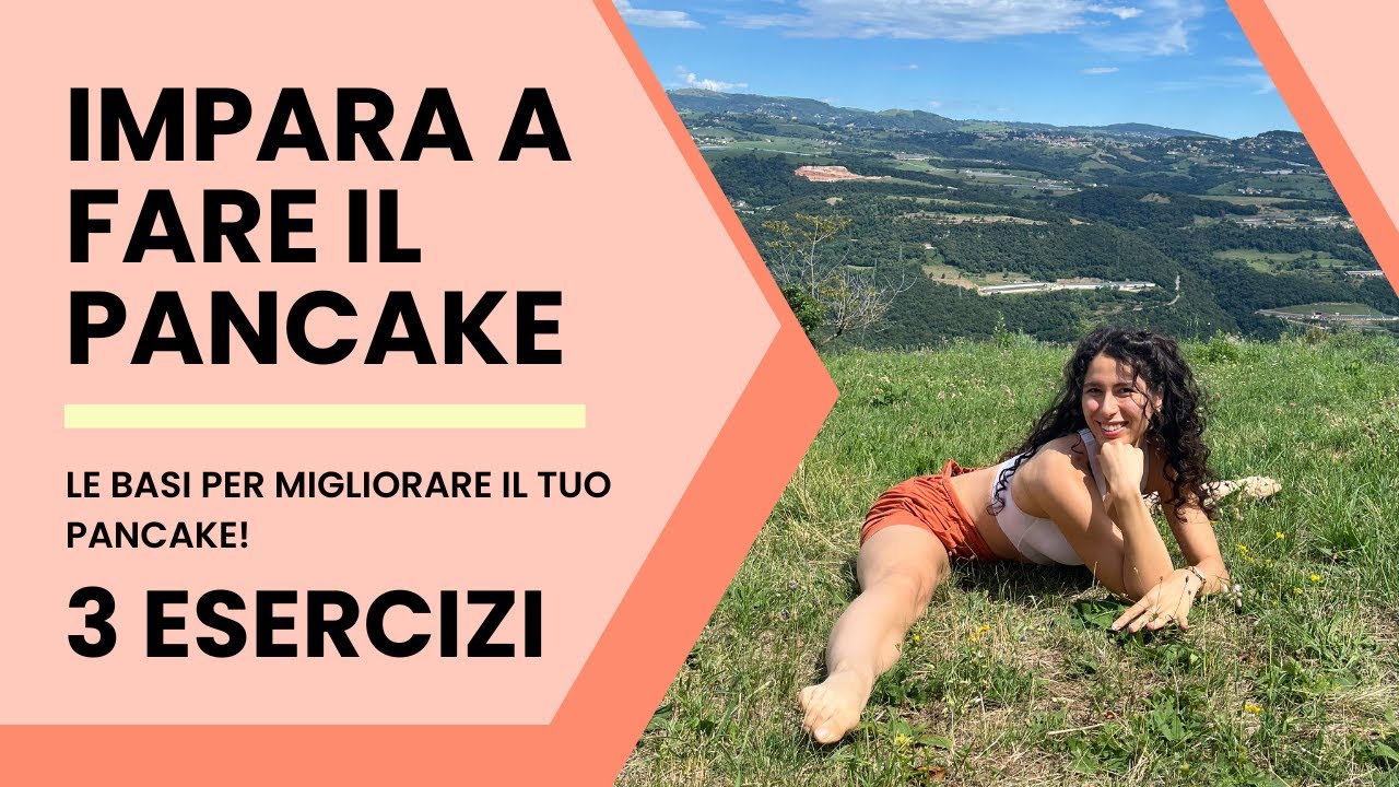 Impara a fare il PANCAKE con questi 3 esercizi BASE! Pt. 1.