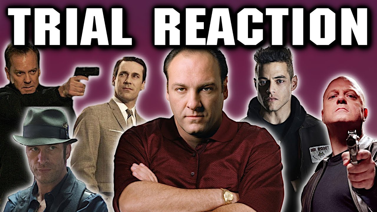 TRIAL REACTION ► 24 | Mad Men | Mr Robot | The Expanse | The Shield | The Sopranos