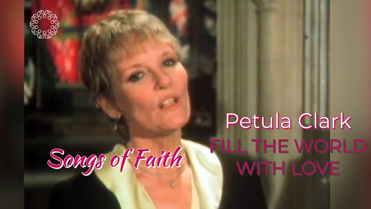 Petula Clark: Fill the World With Love (1981)
