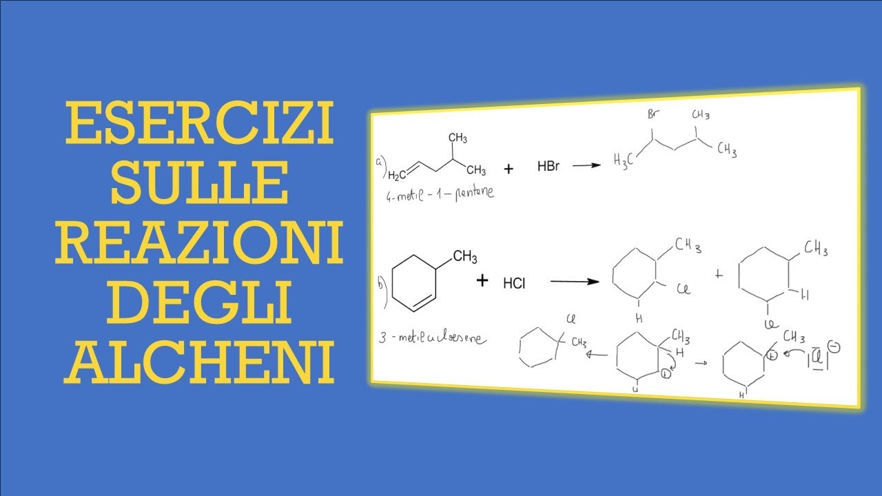 Esercizi sulle reazioni degli alcheni