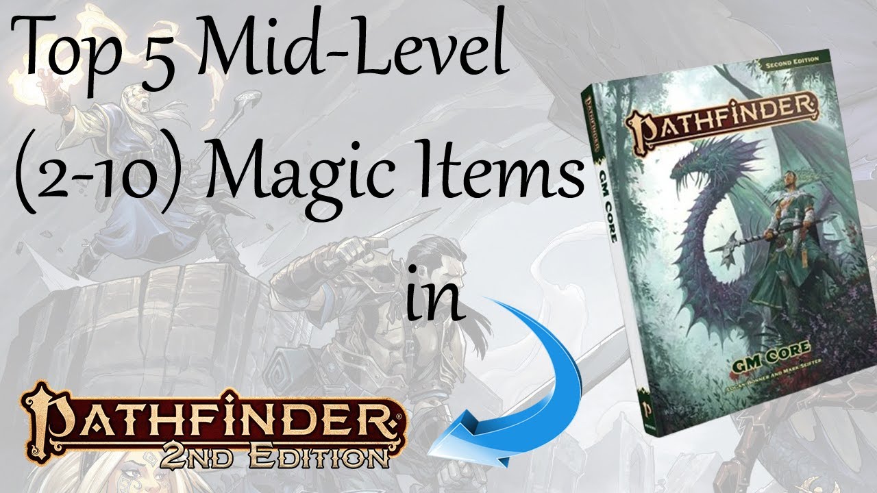 Top 5 Mid-Level Magic Items in Pathfinder 2e