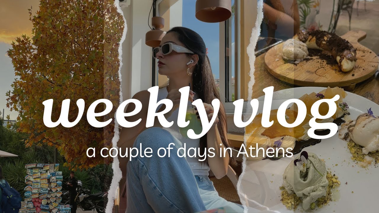 Autumn in Athens - {weekly vlog}