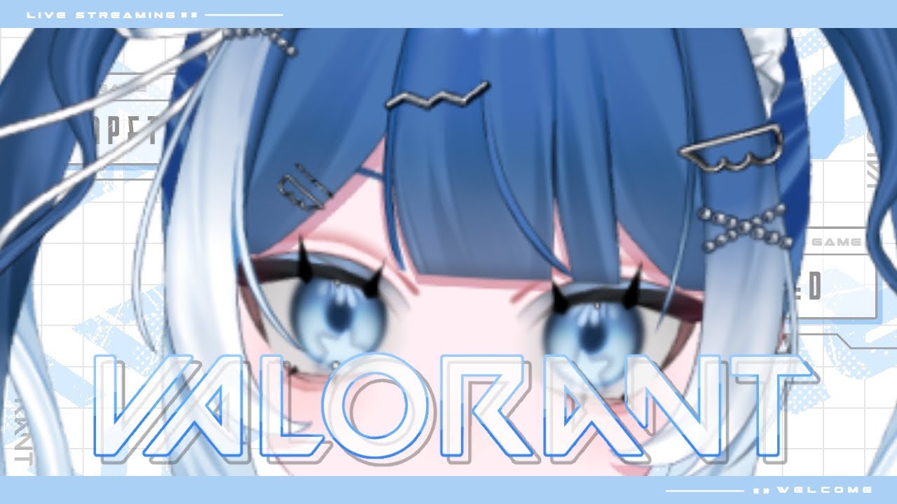 【#VALORANT】おはよ💙起きてる？も~早く銃もって💙【雨ノうづめ】